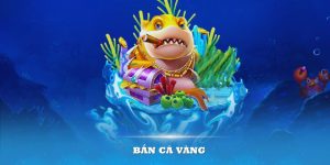 Bắn cá vàng 18Win